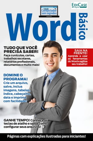 Coleção Computador Sem Segredos Ed. 3 - Word Básico