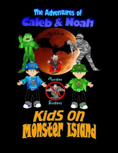 Kids On Monster Island【電子書籍】[ T-Pop ]