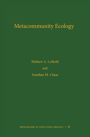 Metacommunity Ecology, Volume 59