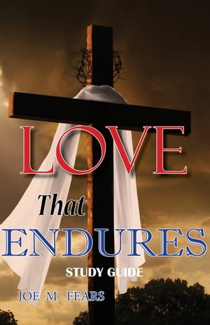 Love That Endures: Study Guide