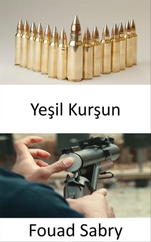 Yeşil Kurşun