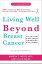 Living Well Beyond Breast Cancer