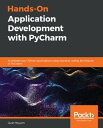 Hands-On Application Development with PyCharm Accelerate your Python application...