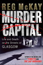 ŷKoboŻҽҥȥ㤨Murder Capital Life and Death on the Streets of GlasgowŻҽҡ[ Glenn Lucas ]פβǤʤ410ߤˤʤޤ