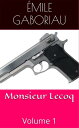 ŷKoboŻҽҥȥ㤨Monsieur Lecoq Volume 1Żҽҡ[ ?mile Gaboriau ]פβǤʤ160ߤˤʤޤ