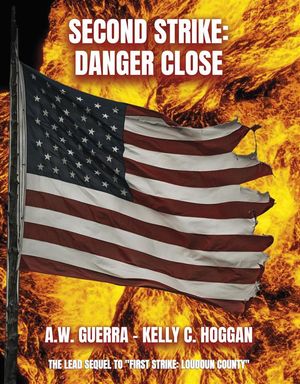 Second Strike: Danger Close The Lead Sequel To 