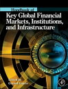 Handbook of Key Global Financial Markets, Institutions, and Infrastructure【電子書籍】...