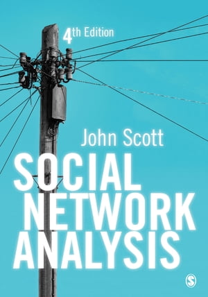 Social Network Analysis【電子書籍】 John Scott