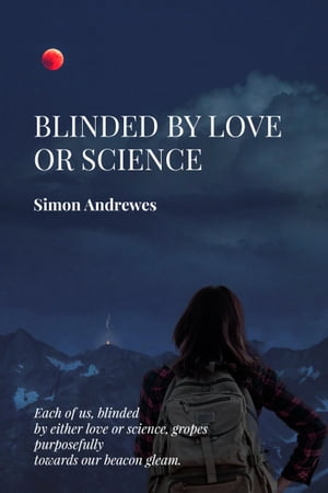 ŷKoboŻҽҥȥ㤨Blinded by Love or ScienceŻҽҡ[ Simon Andrewes ]פβǤʤ377ߤˤʤޤ
