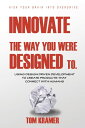 Innovate the Way You Were Designed To Using Design Driven Development to Create ...