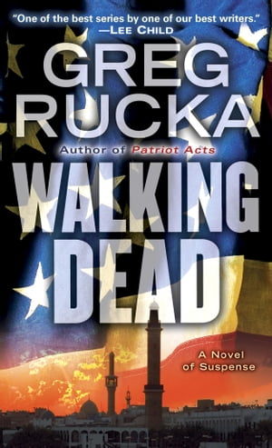 Walking Dead A Novel of Suspense【電子書籍】[ Greg Rucka ]
