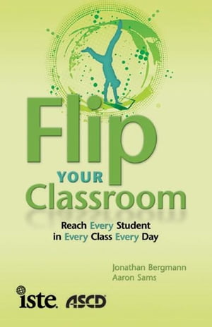 Flip Your Classroom