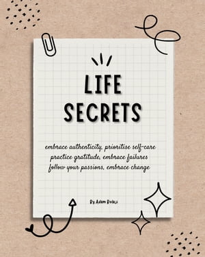 Life secrets