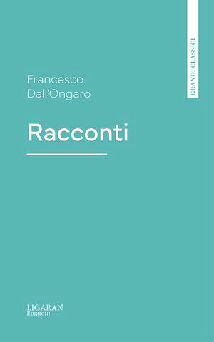 RaccontiŻҽҡ[ Francesco Dall'Ongaro ]