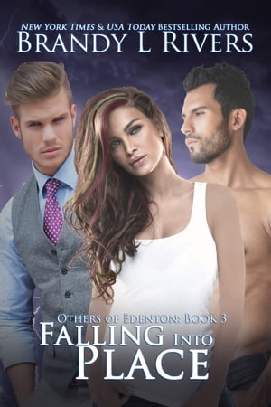 Falling Into Place Others of Edenton: Book 3【
