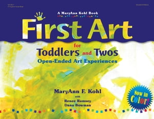 First Art for Toddlers and Twos