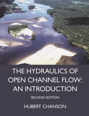 Hydraulics of Open Channel Flow