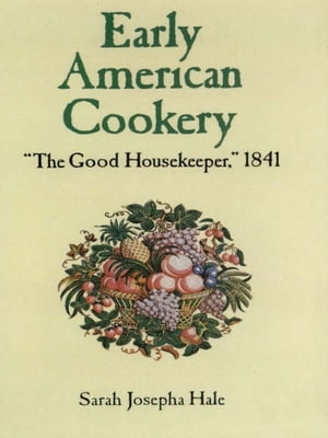 Early American Cookery