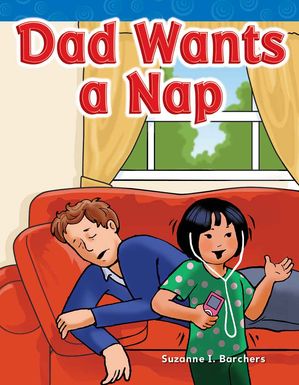 Dad Wants a Nap: Read Along or Enhanced eBook