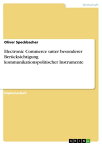 Electronic Commerce unter besonderer Ber?cksichtigung kommunikationspolitischer Instrumente【電子書籍】[ Oliver Speckbacher ]