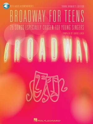 Broadway for Teens (Songbook)