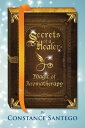 Secrets of a Healer Magic of Aromatherapy【電