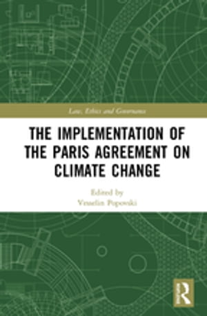 The Implementation of the Paris Agreement on Climate Change