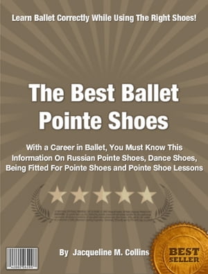 The Best Ballet Pointe Shoes