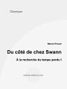 Du c?t? de chez Swann ? la recherche du temps pe