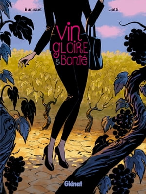 Vin, gloire et bonté