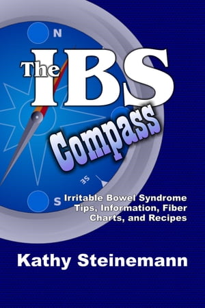 The IBS Compass: Irritable Bowel Syndrome Tips, 