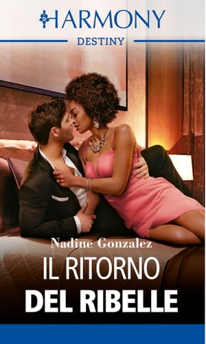 Il ritorno del ribelleŻҽҡ[ Nadine Gonzalez ]