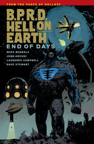 B.P.R.D. Hell on Earth Volume 13