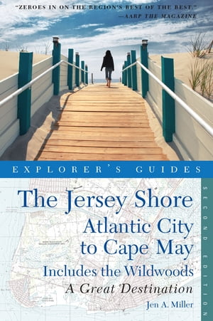 ŷKoboŻҽҥȥ㤨Explorer's Guide Jersey Shore: Atlantic City to Cape May: A Great DestinationŻҽҡ[ Jen A. Miller ]פβǤʤ2,468ߤˤʤޤ