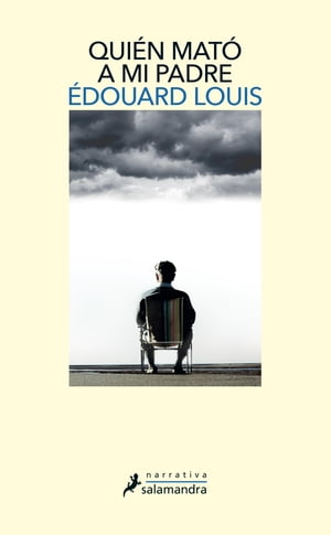 Qui?n mat? a mi padre【電子書籍】[ ?douard Louis ]