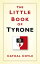 The Little Book of TyroneŻҽҡ[ Cathal Coyle ]