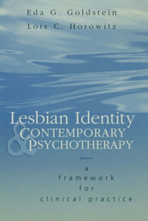 Lesbian Identity and Contemporary Psychotherapy