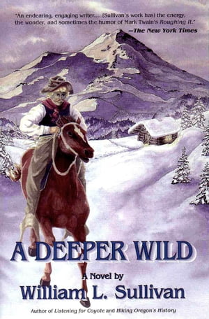 A Deeper Wild