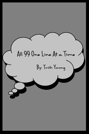 All 99 One Line at a Time