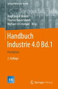 Handbuch Industrie 4.0 Bd.1 Produktion