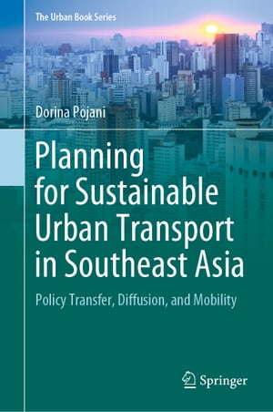 Planning for Sustainable Urban Transport in Southeast Asia