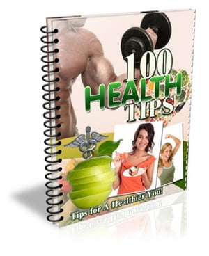100 Health Tips
