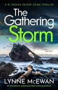 The Gathering Storm An atmospheric, gripping Scottish police procedural