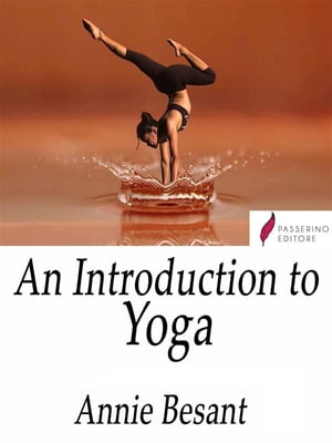 An Introduction to Yoga【電子書籍】[ Annie