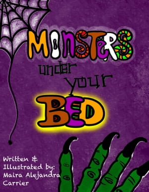 Monsters under Your Bed