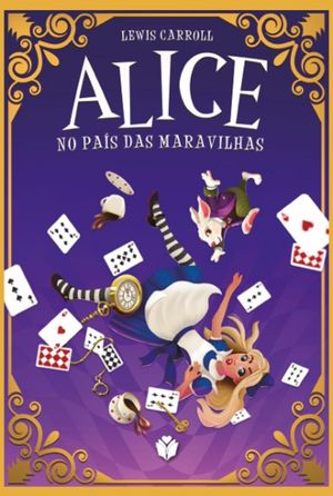 Alice no Pa?s das Maravilhas【電子書籍】[ Lewis Carroll ]