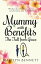 Mummy with Benefits