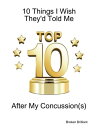 ŷKoboŻҽҥȥ㤨10 Things I Wish They'd Told Me After My Concussion(sŻҽҡ[ Broken Brilliant ]פβǤʤ350ߤˤʤޤ