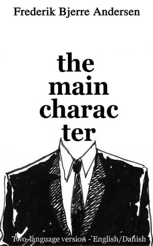 The Main Character (two language version)