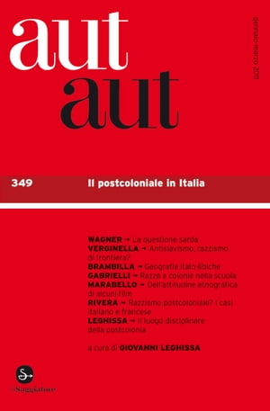 Aut aut 349 - Il postcoloniale in Italia